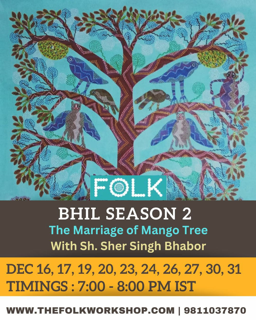 Bhil Season 2 - Marriage of the Mango Tree