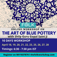 Load image into Gallery viewer, Recordings - Art of BLUE POTTERY with Shilpguru Gopal Saini ji
